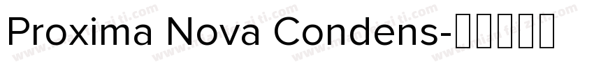Proxima Nova Condens字体转换